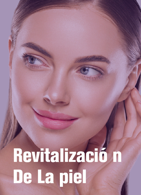 Revitalizaci&oacute;n De La piel